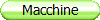 Macchine